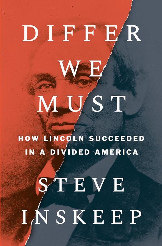 Differ We Must: How Lincoln Succeeded in a Divided America     Hardcover – October 3, 2023